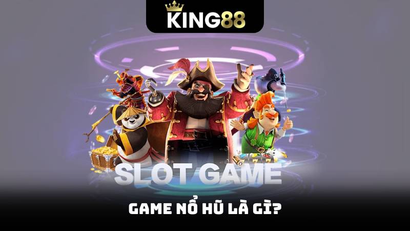 Game Nổ Hũ – Mở Rộng Cơ Hội Nhận Tiền Thưởng Khủng 2 Game nổ hũ là gì?