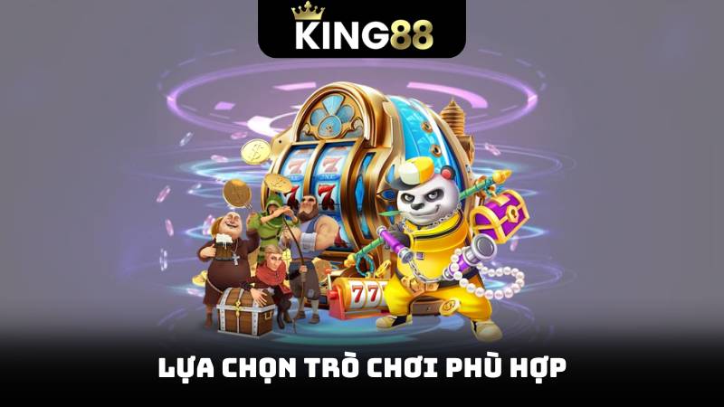 Cách Chơi Nổ Hũ Hiệu Quả - Bí Quyết Thắng Lớn 3 Lựa chọn trò chơi phù hợp